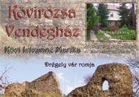 Kövirózsa Vendégház - Drégelypalánk - 0630/452 2972 - 3 napraforgó